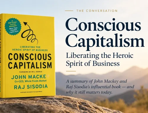 Hot Off the Press: Conscious Capitalism Philosopher’s Note